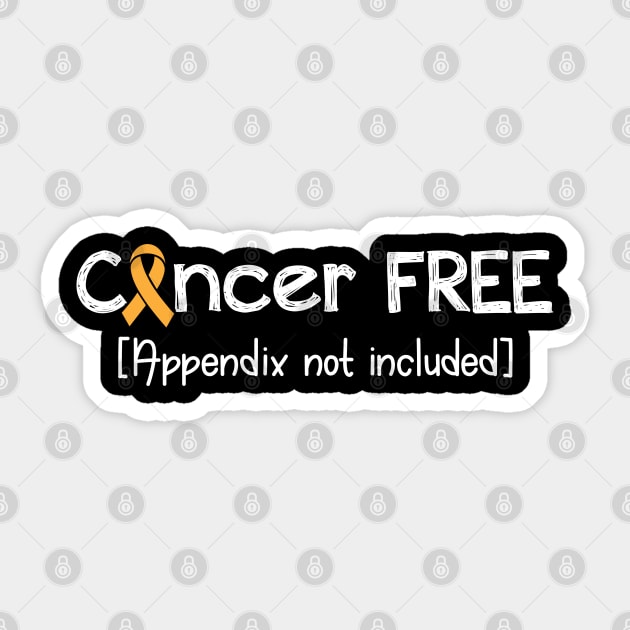 Cancer FREE- Appendix Cancer Gifts Appendix Cancer Awareness Sticker by AwarenessClub